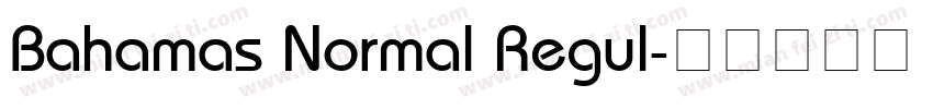 Bahamas Normal Regul字体转换